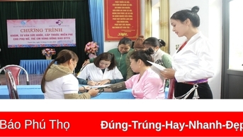 Khám bệnh cho trên 300 phụ nữ và trẻ em đồng bào dân tộc thiểu số