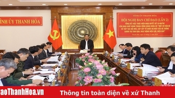 បន្ទាប់ពីបានសម្រួល រចនាសម្ព័ន្ធរៀបចំប្រព័ន្ធនយោបាយខេត្ត Thanh Hoa ត្រូវដំណើរការកាន់តែរឹងមាំ រួបរួម និងមានប្រសិទ្ធភាពជាង។