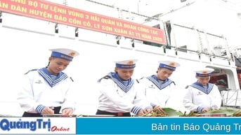 Lên đường thăm, tặng quà, chúc Tết huyện đảo Cồn Cỏ và Lý Sơn
