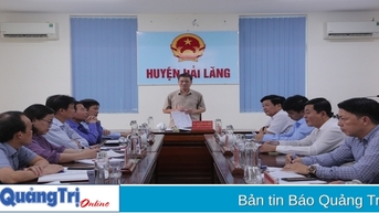 Giám sát việc thực hiện chính sách đối với cán bộ, công chức cấp xã nghỉ hưu trước tuổi, dôi dư do sắp xếp đơn vị hành chính tại huyện Hải Lăng