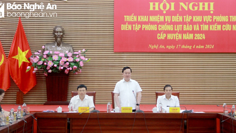 Nghệ An triển khai nhiệm vụ diễn tập khu vực phòng thủ, diễn tập phòng chống lụt bão năm 2024
