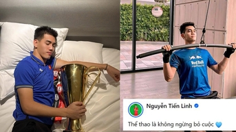 Tiến Linh lần đầu hé lộ nguồn cơn câu nói tạo viral ‘không ngừng bỏ cuộc’