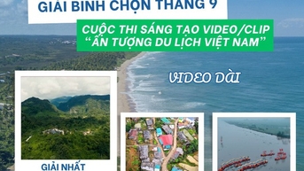 Công bố giải bình chọn tháng 9 Cuộc thi "Sáng tạo Video/Clip Ấn tượng Du lịch Việt Nam"