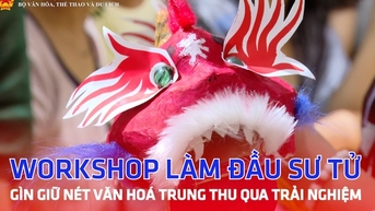 សិក្ខាសាលាបង្កើតក្បាលសត្វតោ៖ ការអភិរក្សវប្បធម៌ពិធីបុណ្យពាក់កណ្តាលរដូវស្លឹកឈើជ្រុះ តាមរយៈបទពិសោធន៍