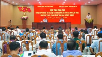 Cà Mau họp báo cung cấp thông tin về Đại hội đại biểu Đảng bộ tỉnh lần thứ I, nhiệm kỳ 2025 – 2030