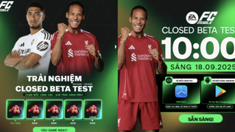 EA SPORTS FC Mobile chính thức mở Closed Beta Test tại Việt Nam