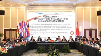 Hội nghị Bộ trưởng Thể thao ASEAN + Trung Quốc lần thứ 2: Mở rộng hợp tác, thúc đẩy sự hiểu biết lẫn nhau và tình hữu nghị giữa nhân dân các nước