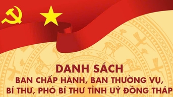 បញ្ជីឈ្មោះគណៈកម្មាធិការប្រតិបត្តិ គណៈកម្មាធិការអចិន្ត្រៃយ៍គណៈកម្មាធិការបក្សខេត្ត Dong Thap សម្រាប់អាណត្តិឆ្នាំ 2025-2030