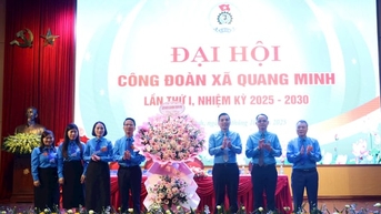 Quang Minh hướng hoạt động công đoàn về cơ sở