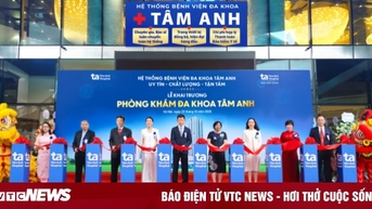 Bệnh viện Tâm Anh phát triển 'chuỗi' phòng khám công nghệ cao tại Hà Nội
