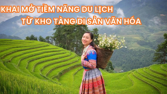 Khai mở tiềm năng du lịch từ kho tàng di sản văn hóa