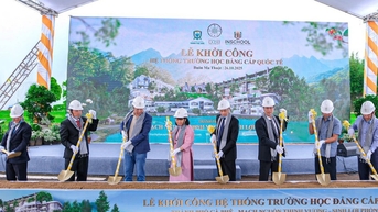 Khởi công hệ thống trường học đạt chuẩn quốc tế tại Đắk Lắk