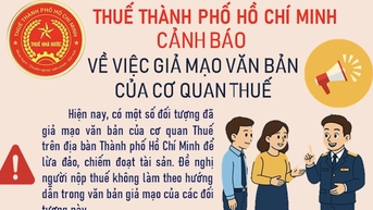 Bị giả mạo văn bản để chiếm đoạt tài sản, Thuế TPHCM đưa ra cảnh báo