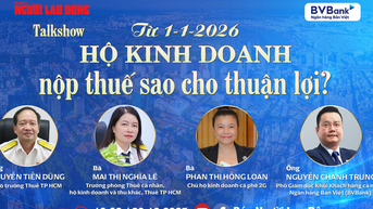 Sắp diễn ra talkshow: "Từ 1-1-2026, hộ kinh doanh nộp thuế sao cho thuận lợi?"