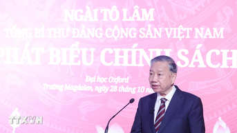 Tổng Bí thư Tô Lâm phát biểu chính sách tại Đại học Oxford