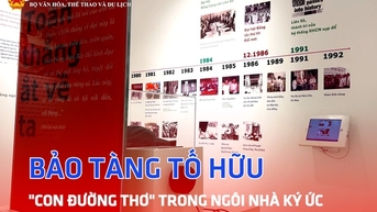 Bảo tàng Tố Hữu – "Con đường thơ" trong ngôi nhà ký ức
