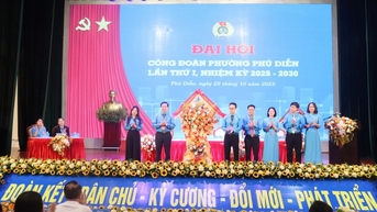 Đại hội Công đoàn phường Phú Diễn lần thứ I
