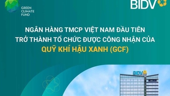 BIDV ghi dấu trên thị trường tài chính xanh