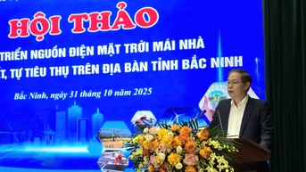 Bộ Công Thương đồng hành cùng Bắc Ninh triển khai điện mặt trời mái nhà tự sản xuất, tự tiêu thụ