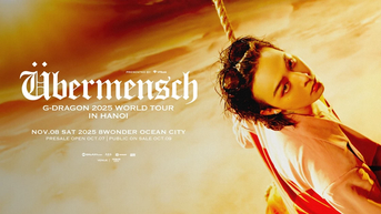 G-DRAGON 2025 WORLD TOUR를 베트남으로 가져와 불가능을 가능하게 만들다