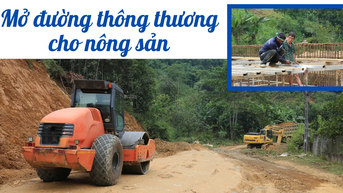 Mở đường thông thương cho nông sản