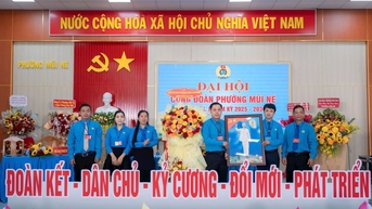 Xây dựng Công đoàn phường Mũi Né trở thành chỗ dựa tin cậy của đoàn viên