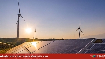 Thể chế hóa Nghị quyết 70 thúc đẩy phát triển năng lượng tái tạo