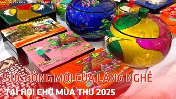 Sức sống mới của làng nghề tại Hội chợ Mùa Thu 2025