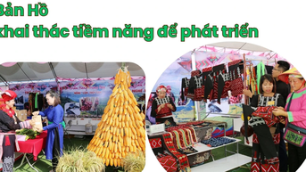 Bản Hồ khai thác tiềm năng để phát triển