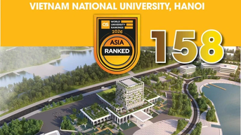 Đại học Quốc gia Hà Nội tăng mạnh về uy tín học thuật, uy tín tuyển dụng và quốc tế hóa