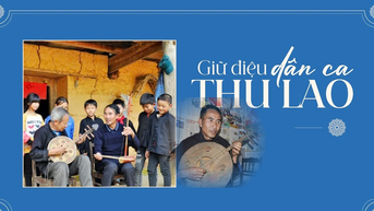 Giữ điệu dân ca Thu Lao