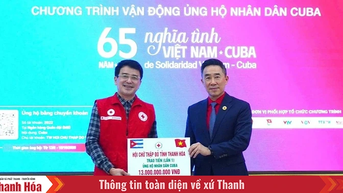 Thanh Hóa ủng hộ nhân dân Cuba hơn 21 tỷ đồng