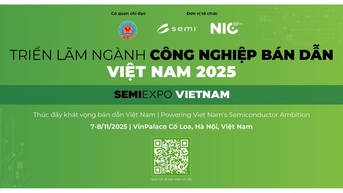 SEMIEXPO Việt Nam 2025: Thúc đẩy khát vọng bán dẫn
