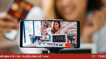 Bán hàng livestream không được gian dối, doanh nghiệp, KOL, KOC nói gì?