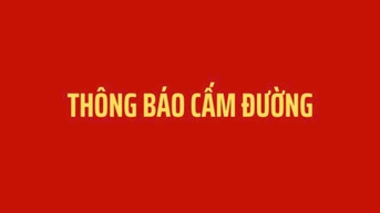 Thông báo cấm đường