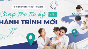 Mirai Care tài trợ 100% chi phí điều trị tế bào gốc tại Nhật Bản cho trẻ tự kỷ có hoàn cảnh khó khăn