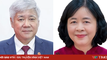 លោក Do Van Chien និងលោកស្រី Bui Thi Minh Hoai ត្រូវបានតែងតាំងជាអនុប្រធានក្រុមប្រឹក្សាជាតិរៀបចំការបោះឆ្នោត។