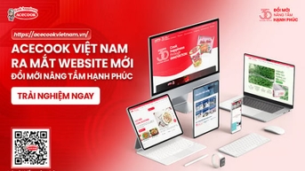 Acecook Vietnam បើកដំណើរការគេហទំព័រថ្មីដើម្បីអបអរសាទរខួបលើកទី 30