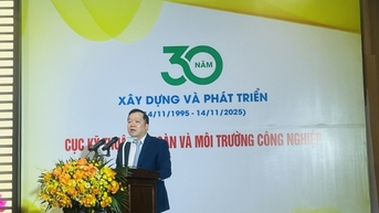 Cục Kỹ thuật an toàn và Môi trường công nghiệp: Đánh dấu mốc 30 năm phát triển