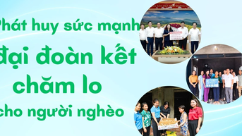 Phát huy sức mạnh đại đoàn kết chăm lo cho người nghèo
