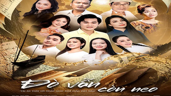 "ទូកនៅតែបោះយុថ្កា" - ល្ខោនអូប៉េរ៉ាដែលបានកែទម្រង់គោរពវិជ្ជាជីវៈគ្រូបង្រៀន