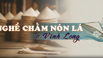 Nghề chằm nón lá ở Vĩnh Long