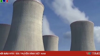 Điện hạt nhân - Giải pháp mới cho an ninh năng lượng châu Âu