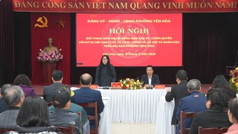 ថ្នាក់ដឹកនាំវួដ Yen Hoa មានការសន្ទនាផ្ទាល់ជាមួយប្រជាជន