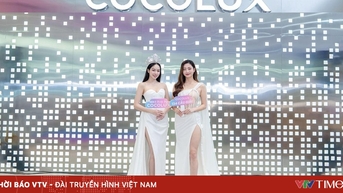 កញ្ញា Thanh Thuy និង Luong Thuy Linh បានចូលរួមក្នុងការបើកសម្ពោធ Flagship COCOLUX