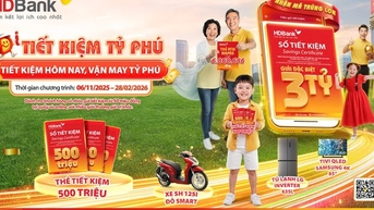 HDBank công bố chương trình “Tiết kiệm Tỷ phú”