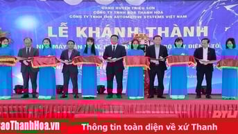 Khánh thành và gắn biển công trình Nhà máy sản xuất, gia công lắp đặt bộ dây điện ô tô