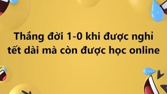 Sinh viên háo hức khoe trường cho nghỉ Tết "thả ga"