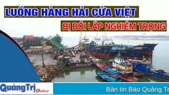 Luồng hàng hải Cửa Việt bị bồi lấp nghiêm trọng