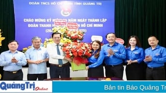 Lãnh đạo tỉnh Quảng Trị chúc mừng Tỉnh đoàn nhân 94 năm thành lập Đoàn TNCS Hồ Chí Minh